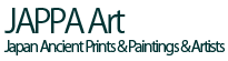 JAPPA Art - Japan Ancient Prints and Paintings and Artists